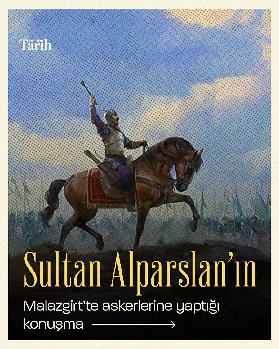 Sultan Alparslan'ın Malazgirt Zaferi öncesi yaptığı konuşma