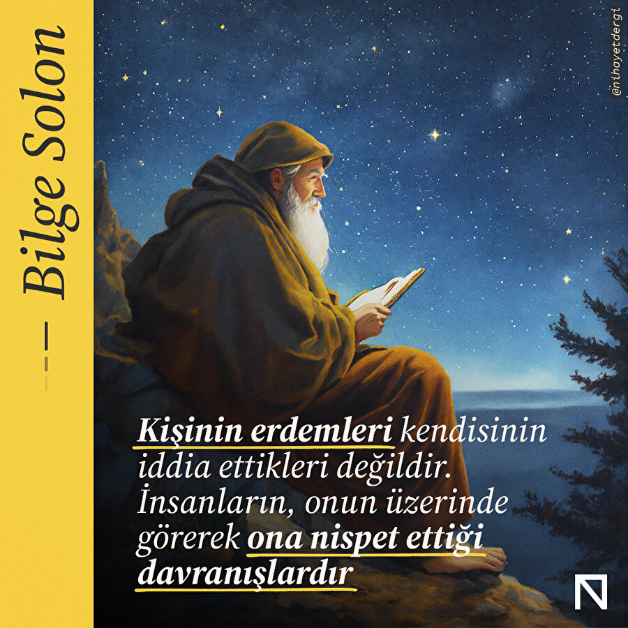 Asıl erdem kendine nispet ettiğin değildir