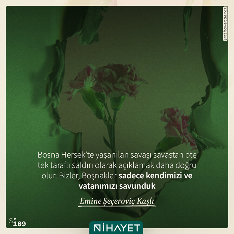  Bizler sadece vatanımızı savunduk