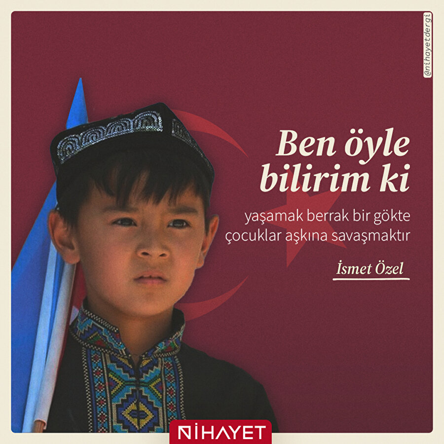 Ben öyle bilirim ki