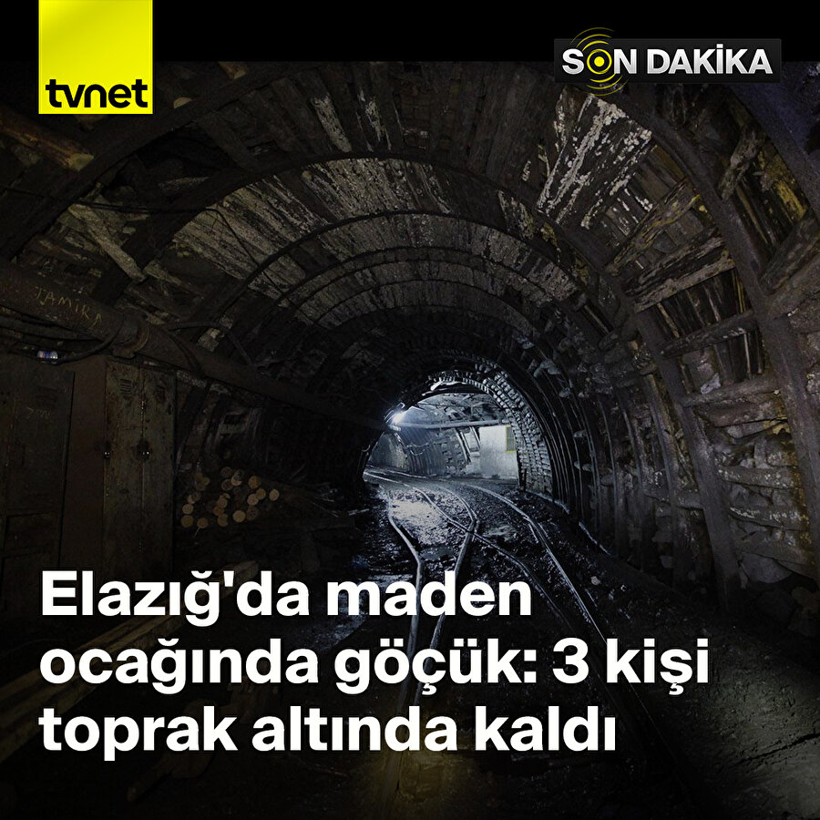 Elazığ maden ocağında göçük