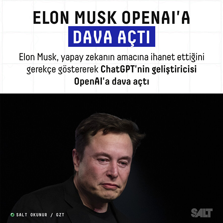Elon Musk ChatGPT'ye dava açtı