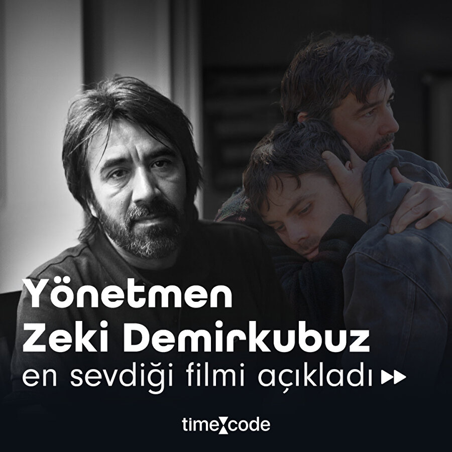 Zeki Demirkubuz en sevdiği filmi açıkladı