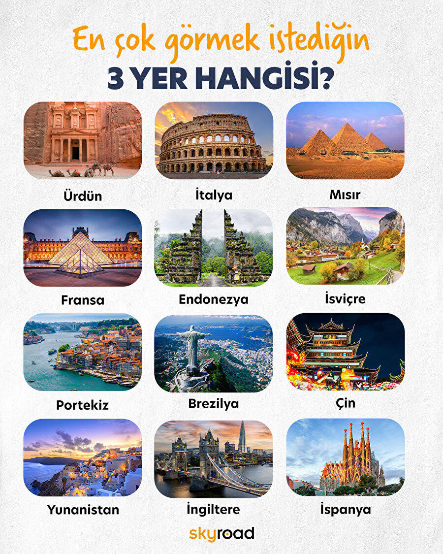 En çok görmek istediğin 3 yer hangisi? 🙌