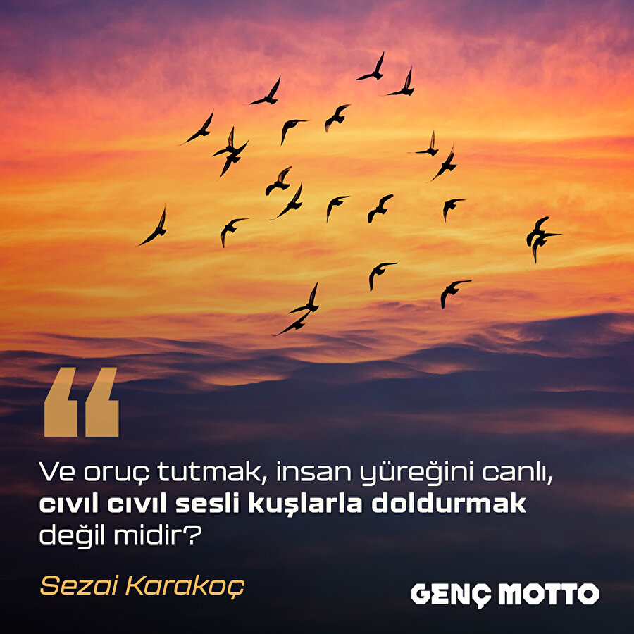 Sezai Karakoç'tan oruç üzerine