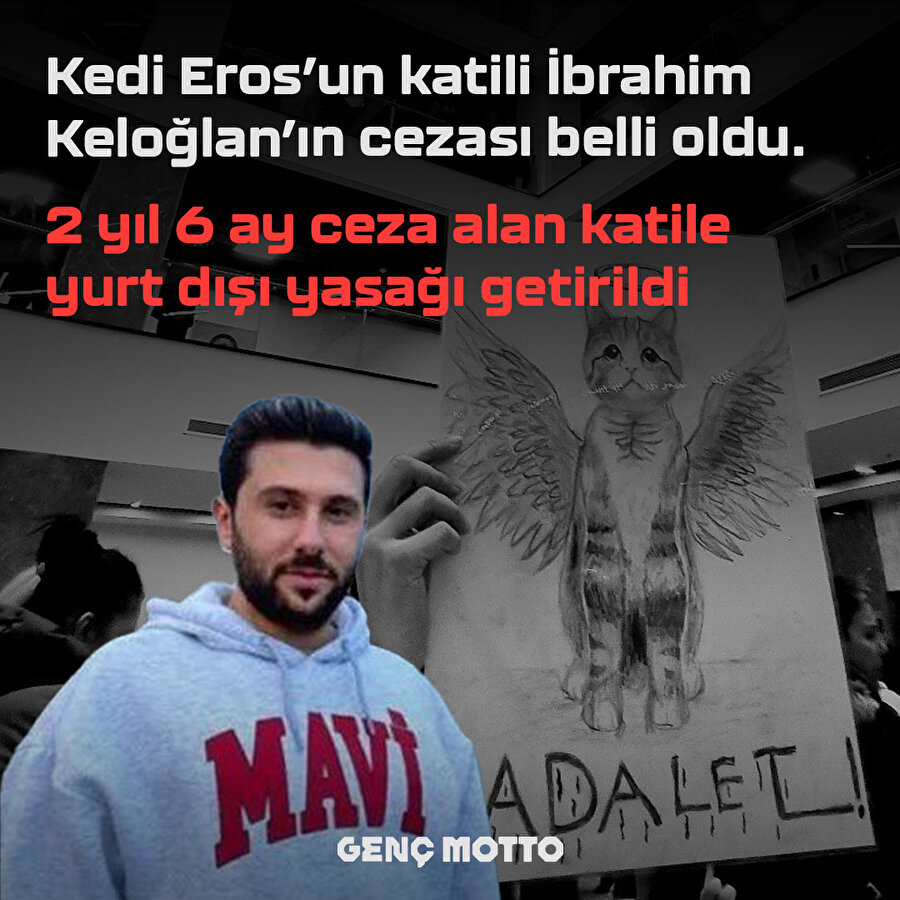 Eros'un katiline verilen ceza belli oldu
