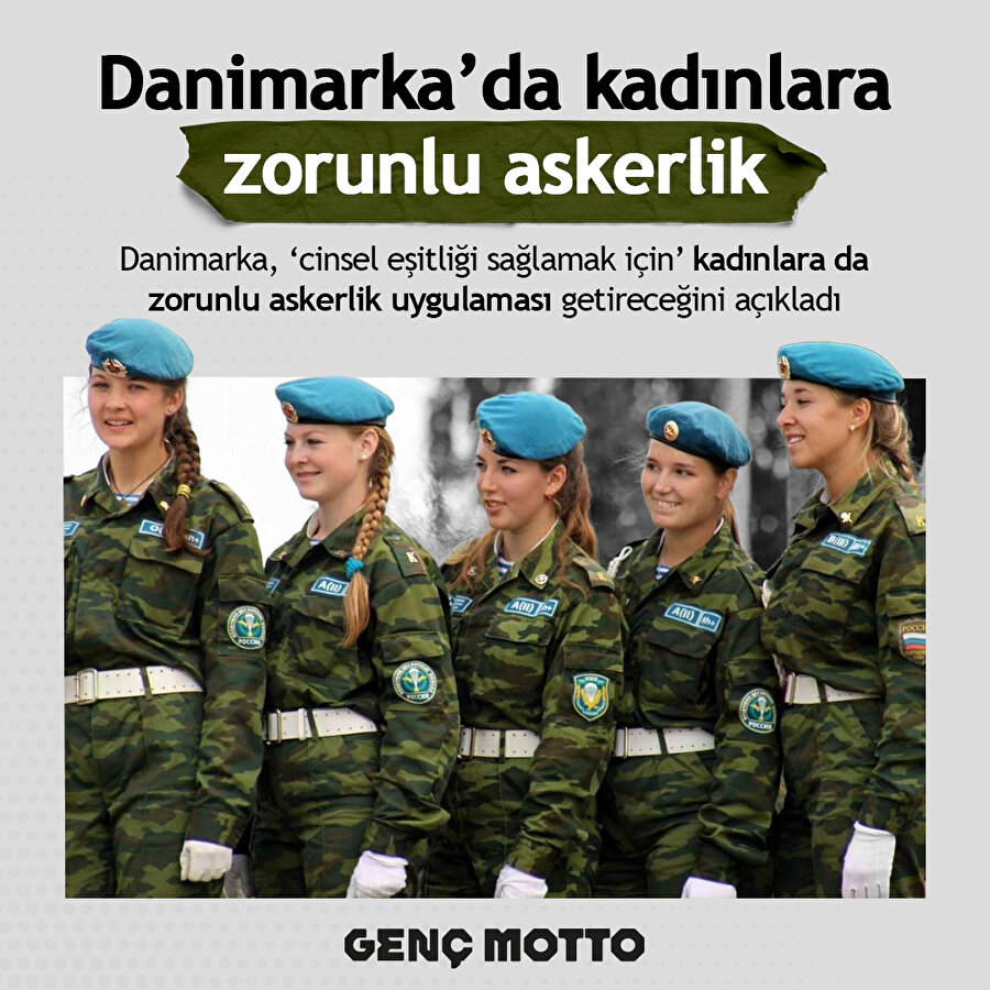 Danimarka kadınlara zorunlu askerlik getireceğini açıkladı