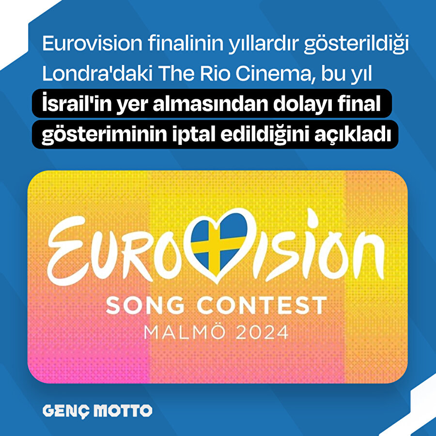 'The Rio Cinema' Londra'daki Eurovision final gösterimini İsrail'den dolayı iptal etti