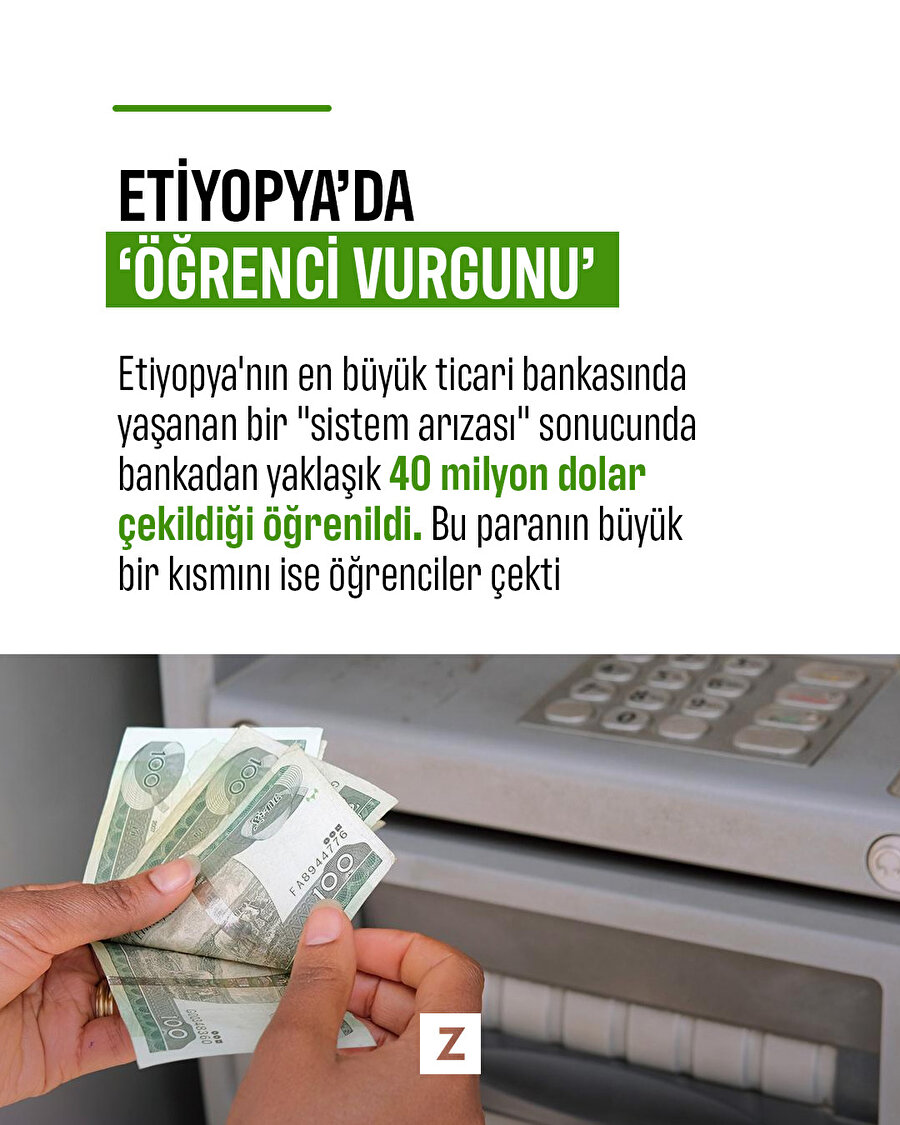 Etiyopya'da banka sistemi arızalandı, öğrenciler vurgun yaptı 