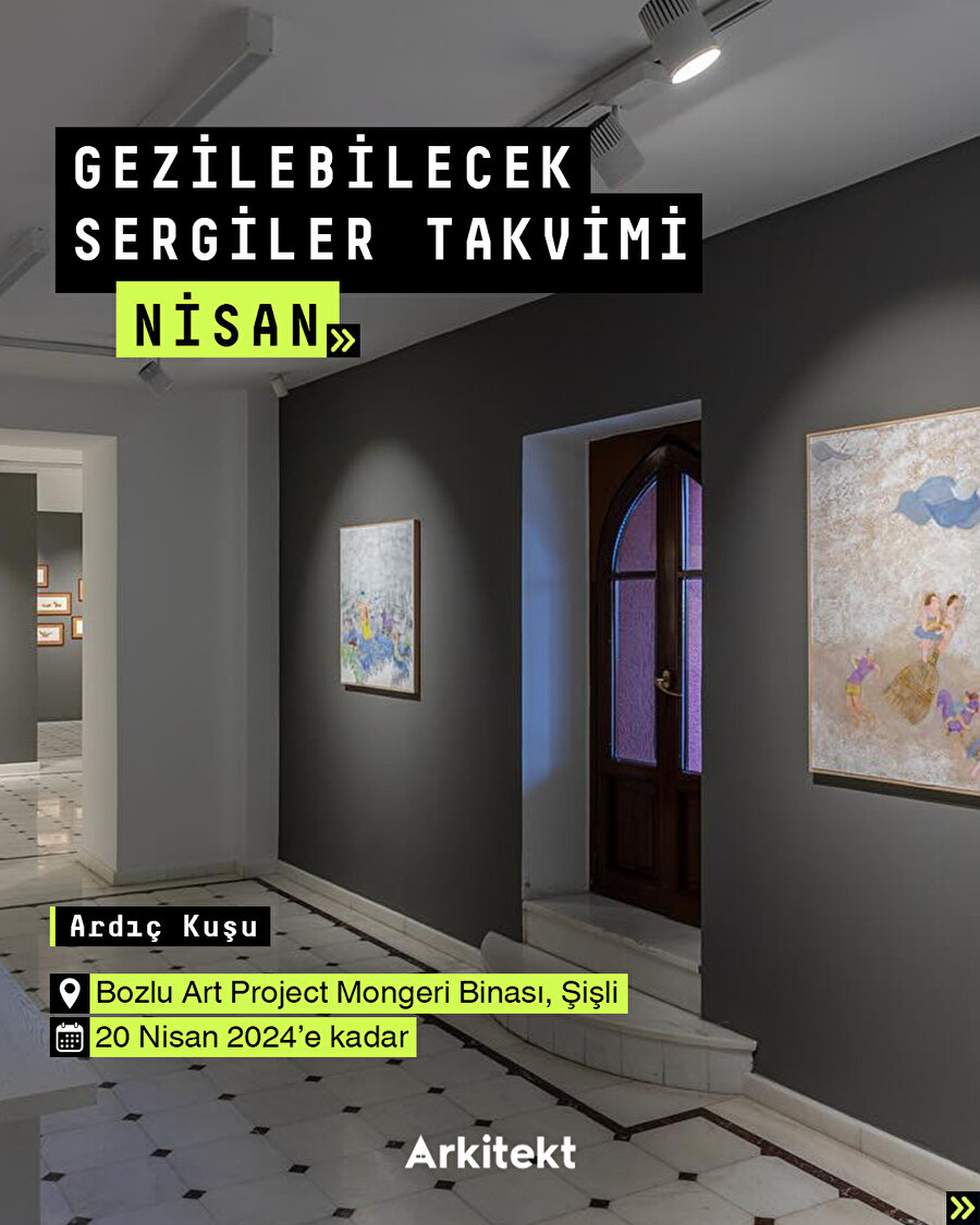  Nisan ayında gezilecek sergiler! 