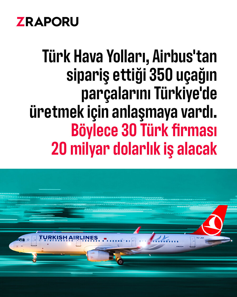 THY, Airbus ve Rolls Royce iş birliğini büyütüyor: 20 milyarlık üretim Türkiye'de