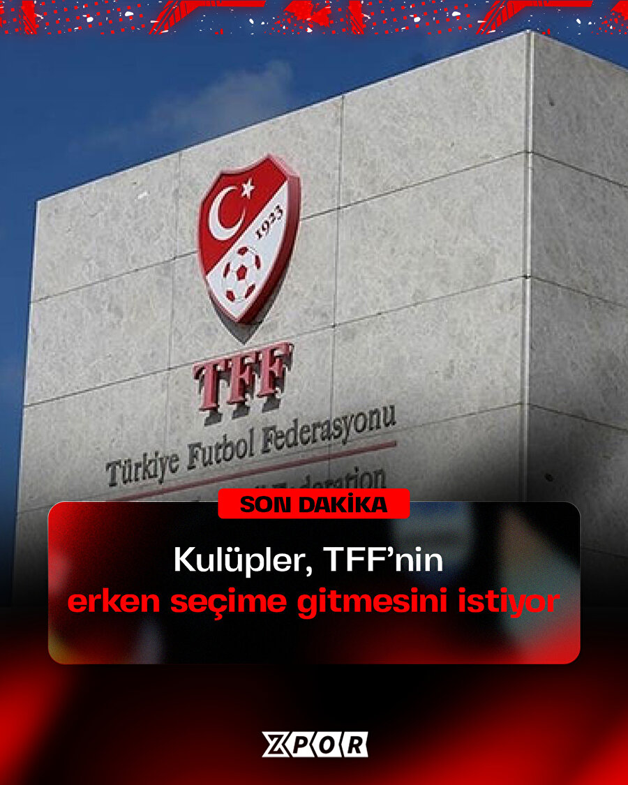 Kulüpler, TFF’nin erken seçime gitmesini istiyor