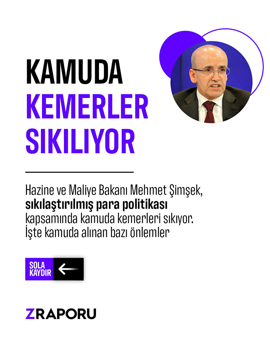 Kamuda kemer sıkma politikası başladı 