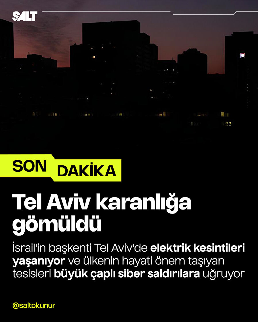 İsrail'in başkenti Tel Aviv siber saldırı sonrası karanlığa gömüldü