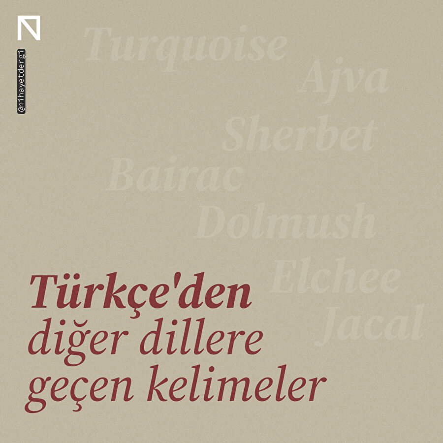 Türkçeden diğer dillere geçen kelimeler III