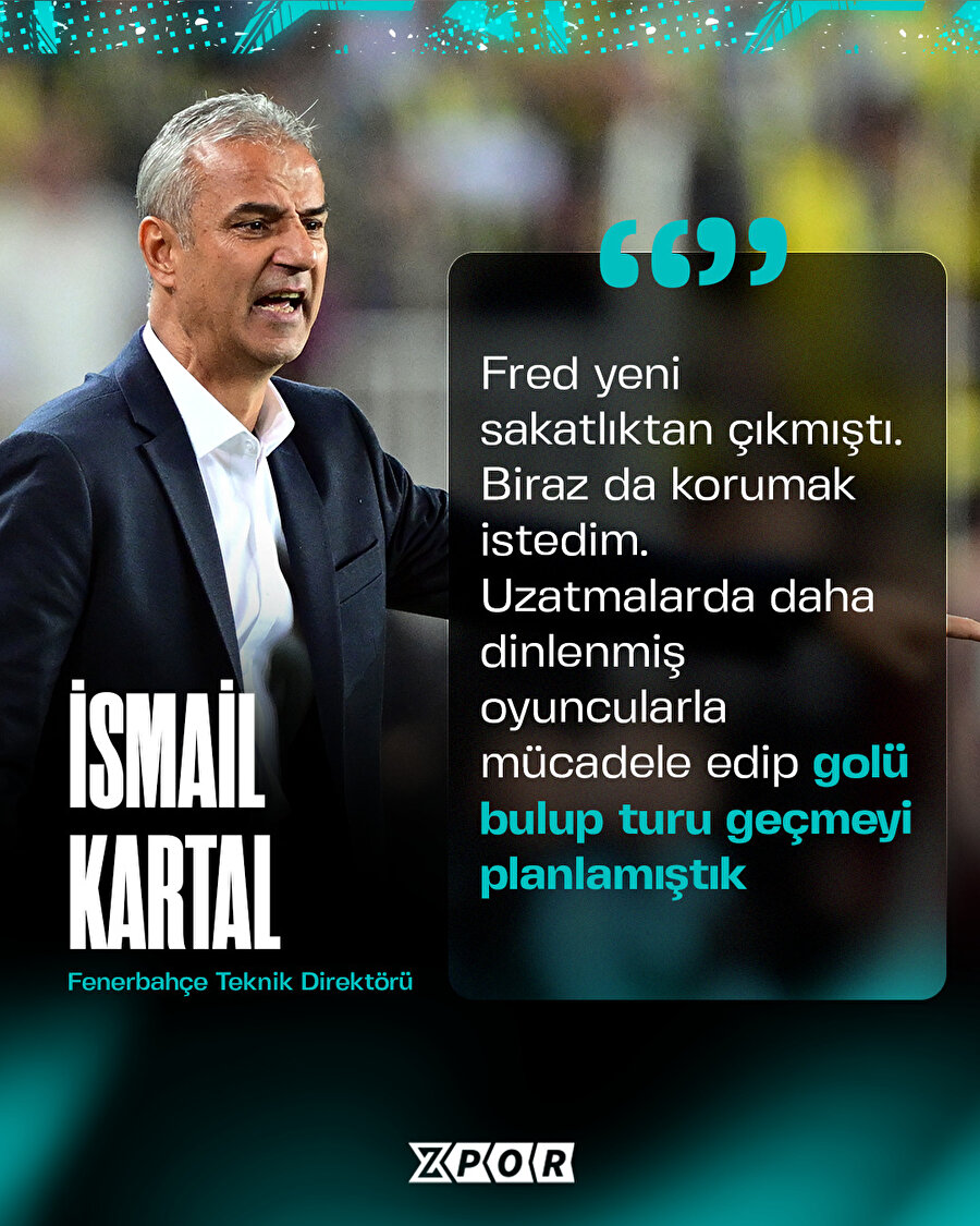 İsmail Kartal'dan Fred açıklaması