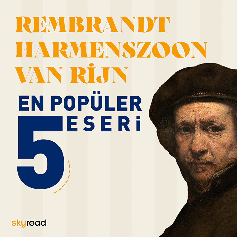 Rembrandt Harmenszoon van Rijn en popüler 5 eseri 🖼️