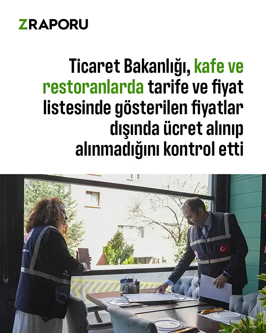 Ticaret Bakanlığı'ndan lokanta ve kafelere denetim 
