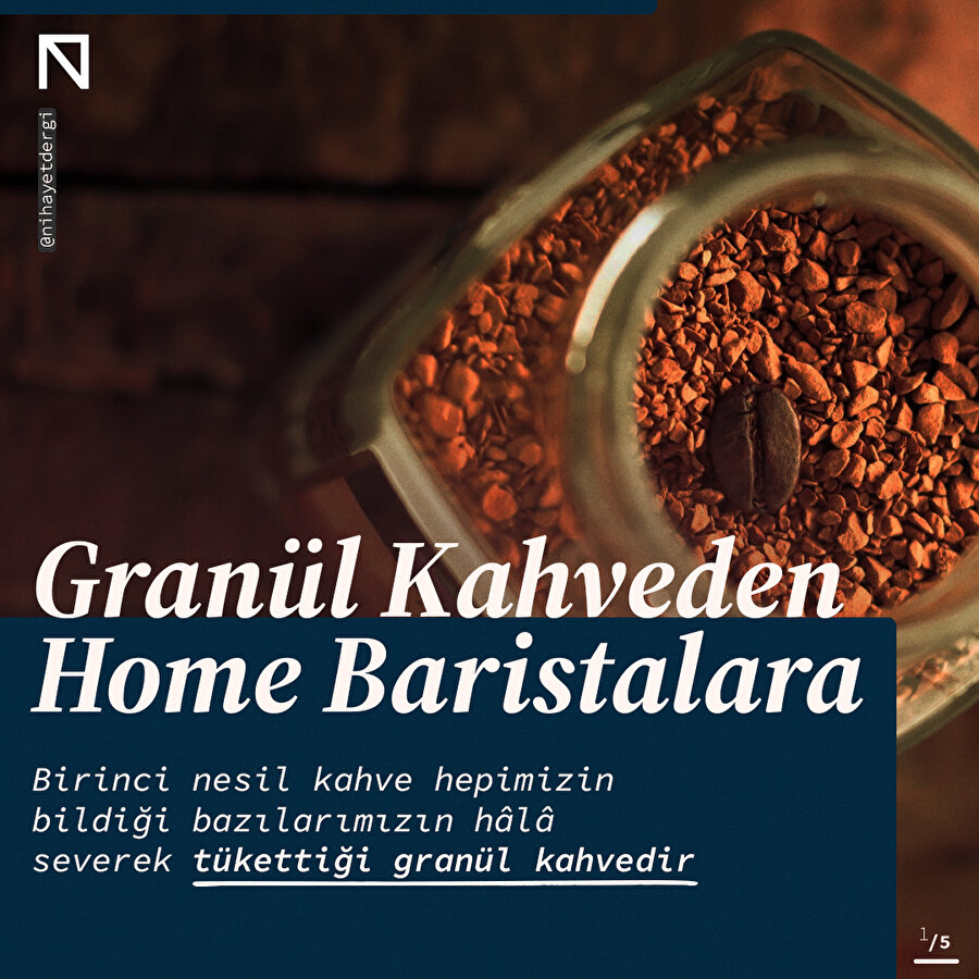 Granül kahveden home baristalara