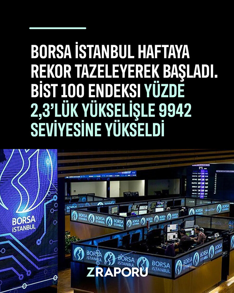 Borsa İstanbul haftaya rekor tazeleyerek başladı 