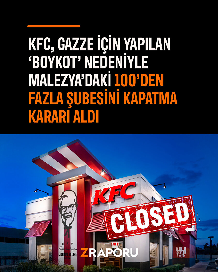 Boykot sonuç verdi: KFC, Malezya'da 100'den fazla şubesini kapattı