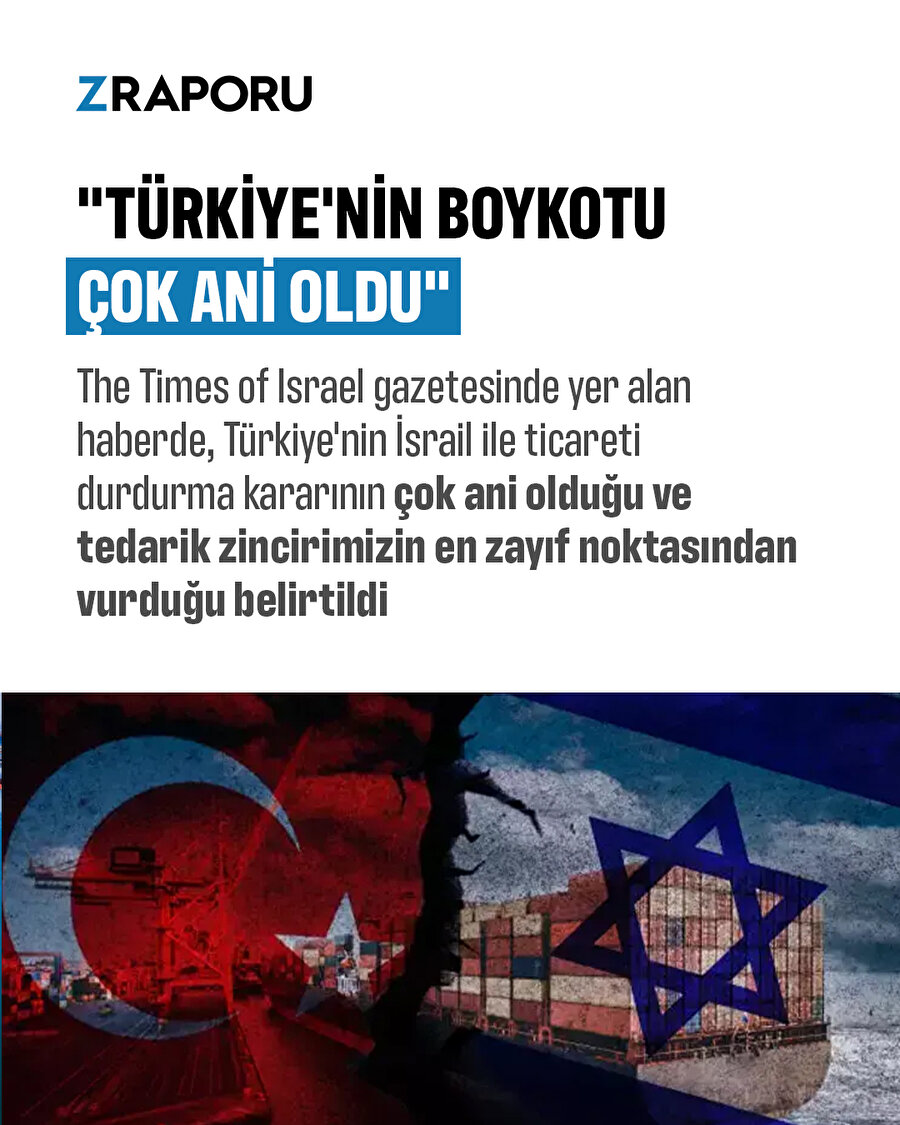 ''Türkiye'nin boykotu tedarik zincirini vurdu''