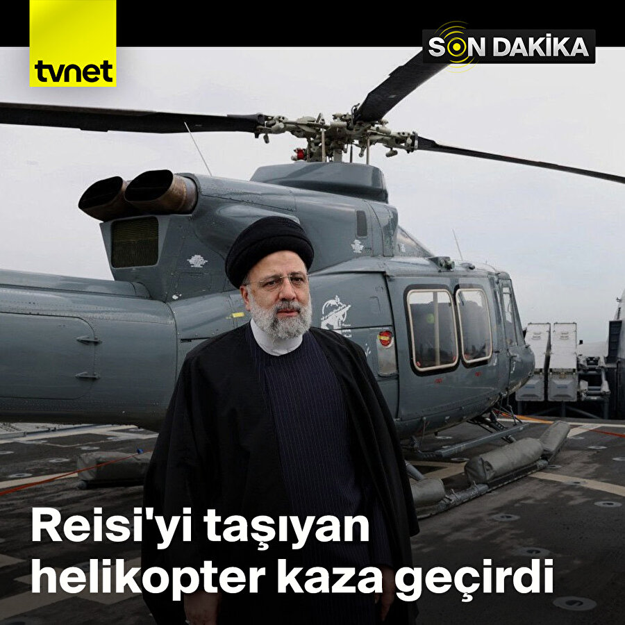 İran Cumhurbaşkanı İbrahim Reisi'nin konvoyundaki helikopter kaza geçirdi