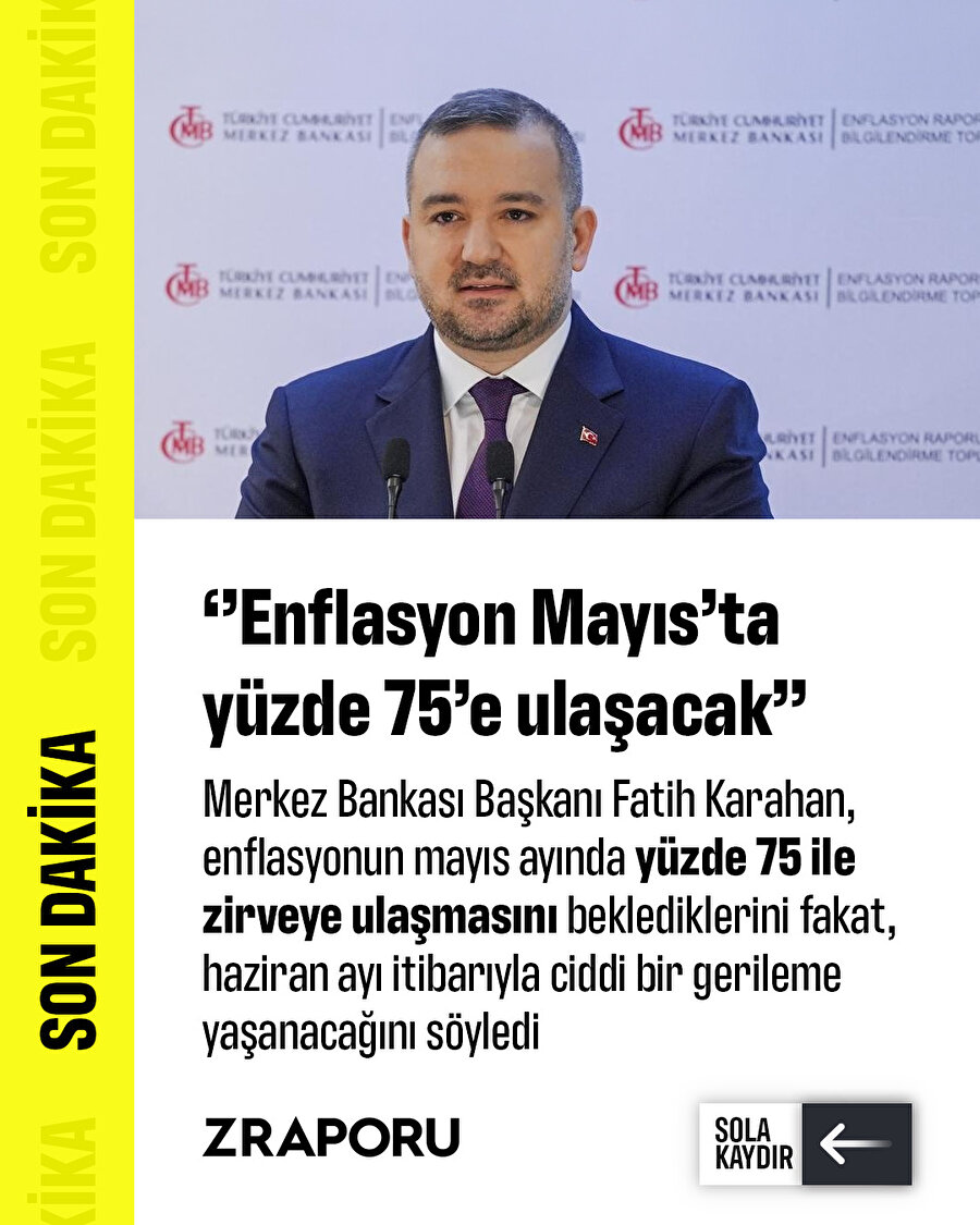 ''Enflasyon mayı ayında yüzde 75'e yükselecek''