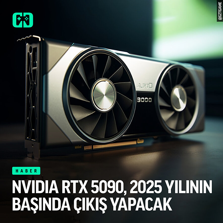 RTX 5090 2025'te geliyor