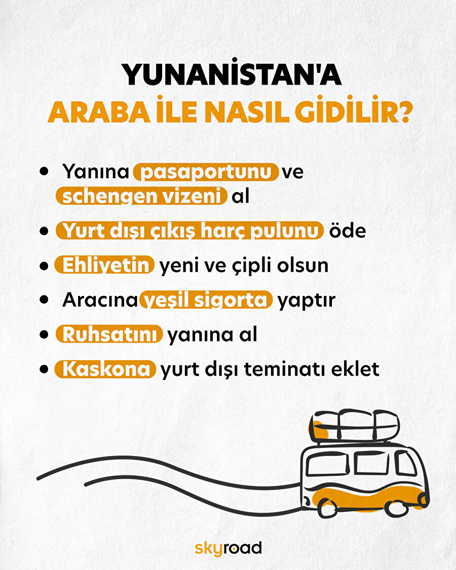 Yunanistan'a araba ile nasıl gidilir? 🚗