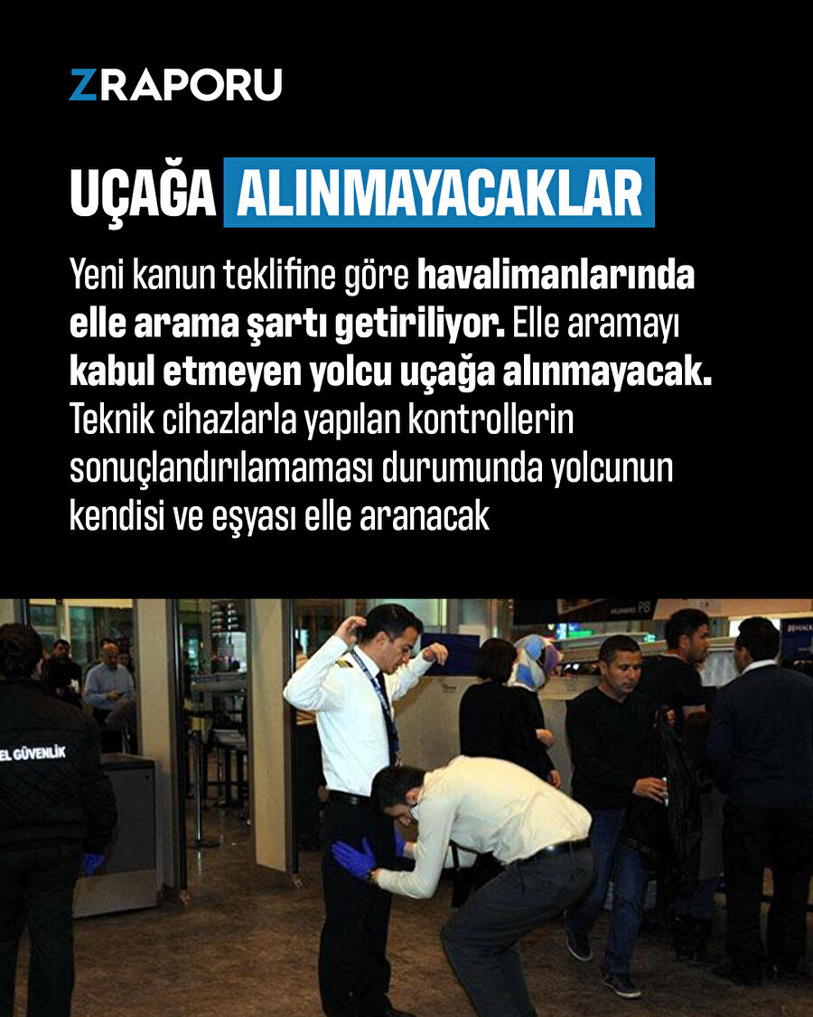 Havalimanlarında yeni dönem: Uçağa alınmayacaklar