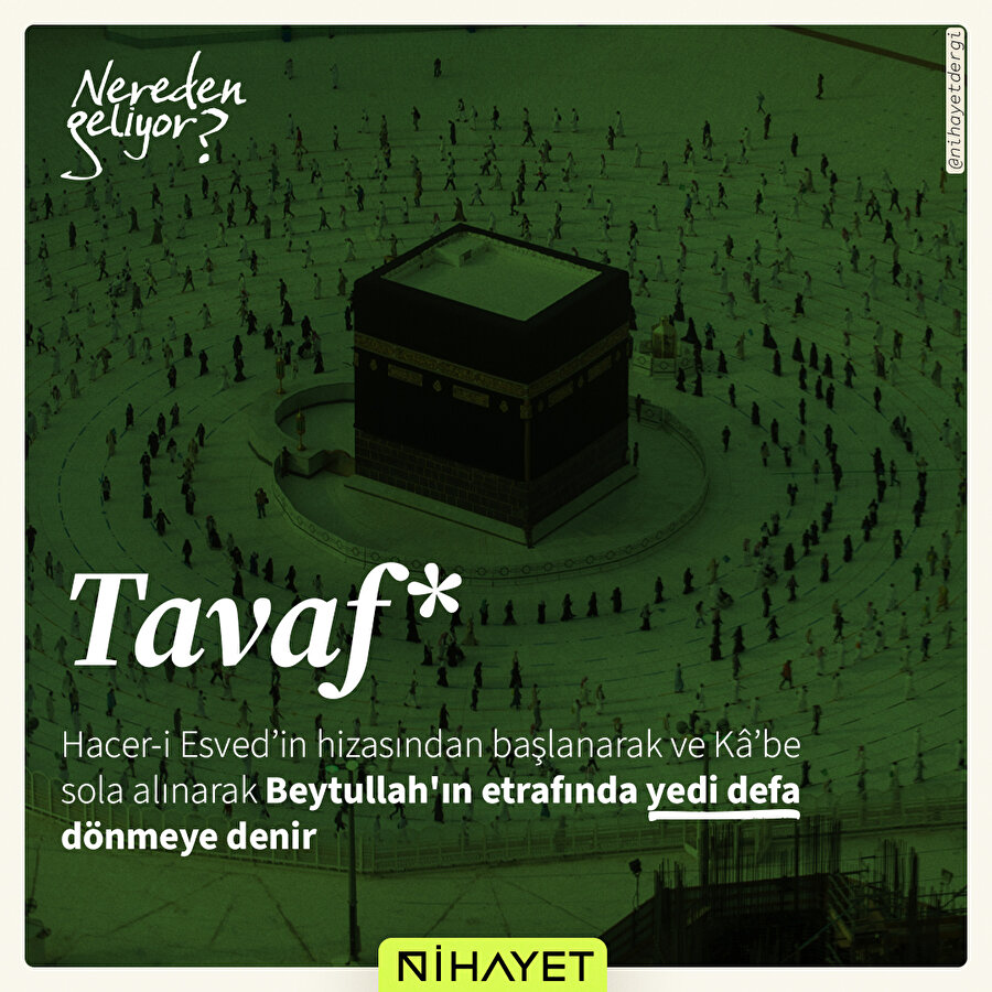 Nerden geliyor / Tavaf 🕋