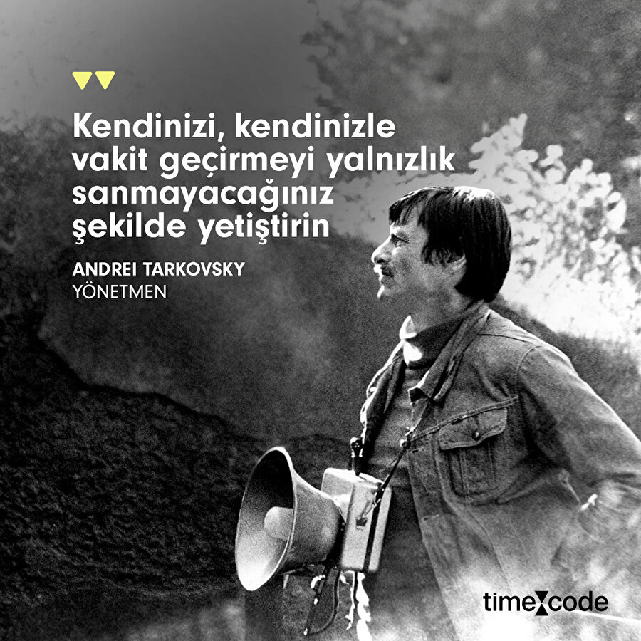 Tarkovsky'den yalnızlık üzerine