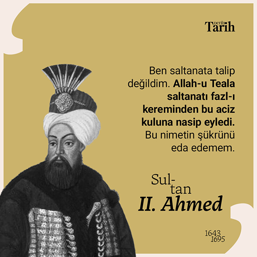 Sultan II. Ahmed'in sözü