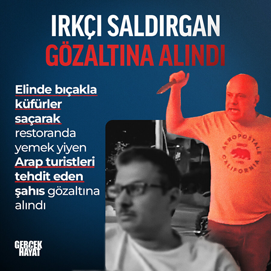 Irkçı saldırgan gözaltına alındı