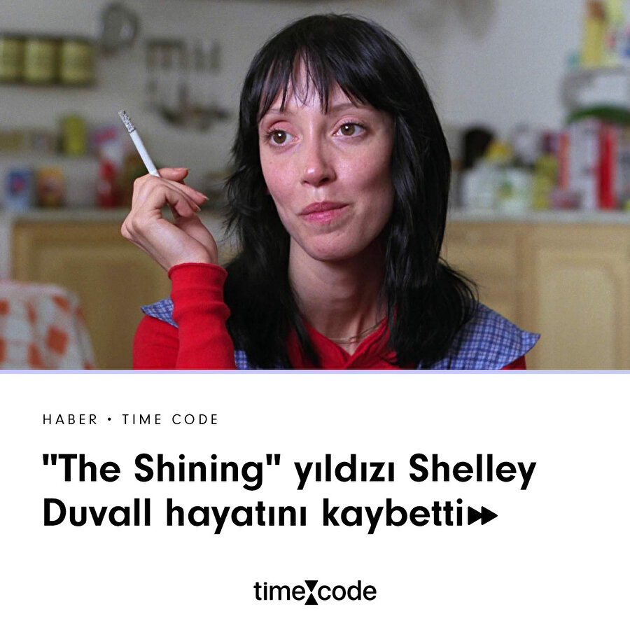 Shelley Duvall hayatını kaybetti