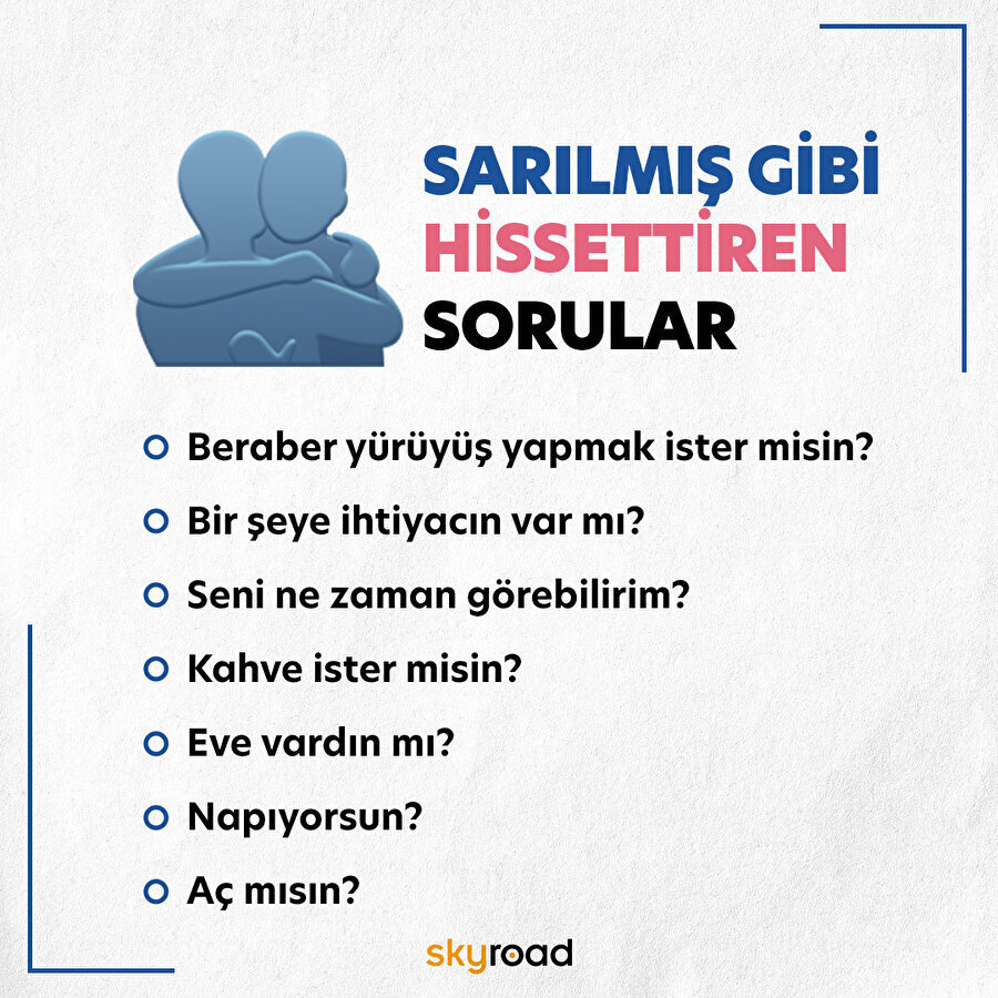 Sarılmış gibi hissettiren sorular 😌
