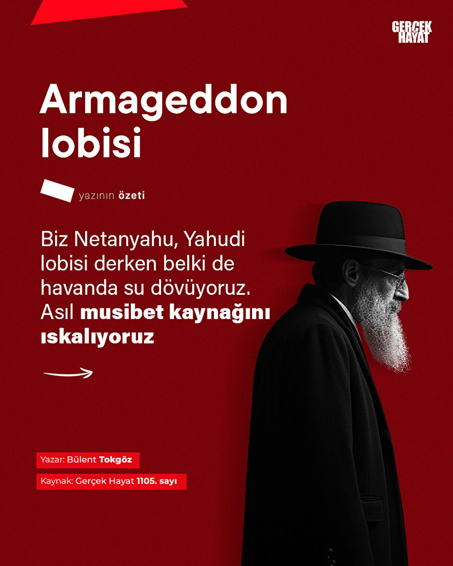 Yahudi'den daha Yahudi: Armageddon lobisi