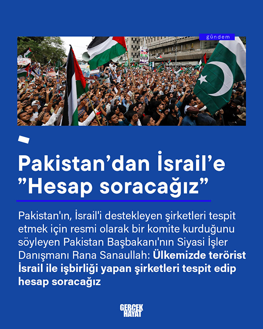 Pakistan: İsrail destekçilerine hesap soracağız