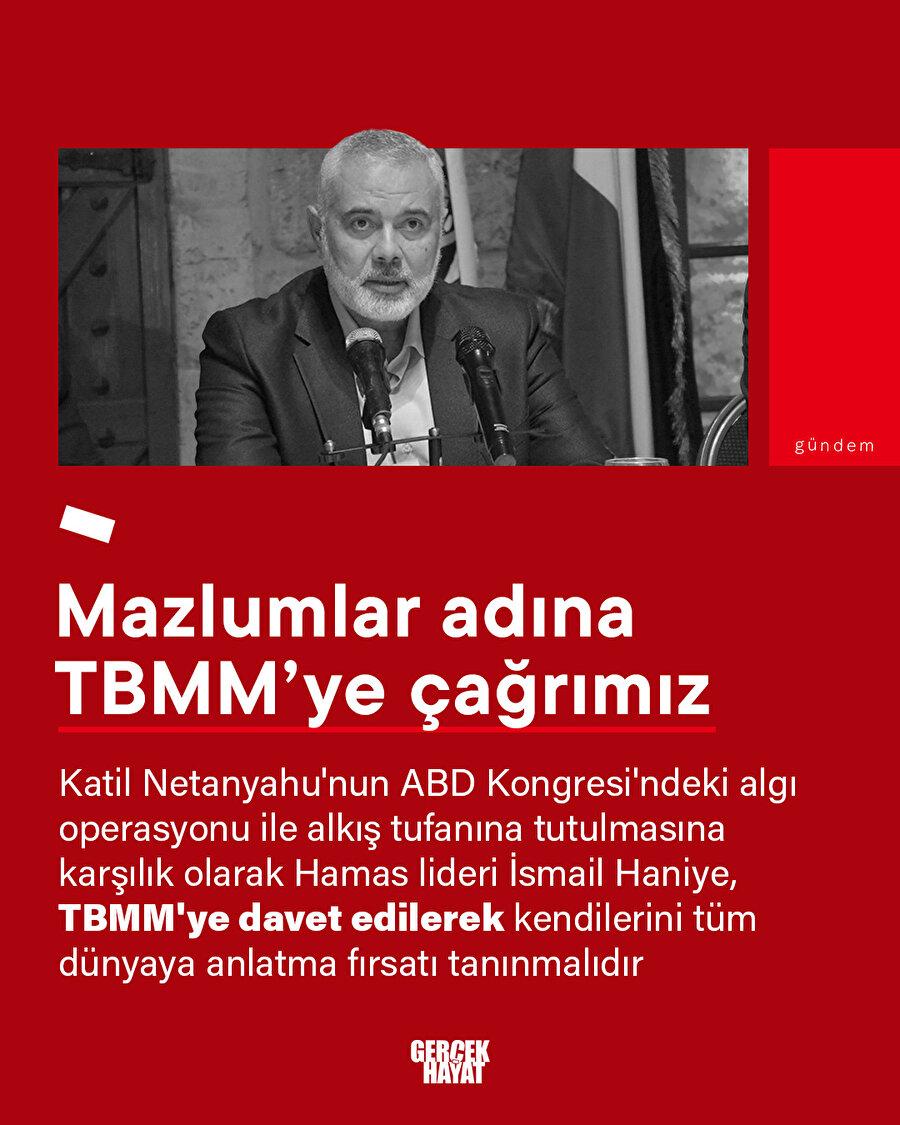 Gerçek Hayat olarak TBMM'ye çağrımızdır 
