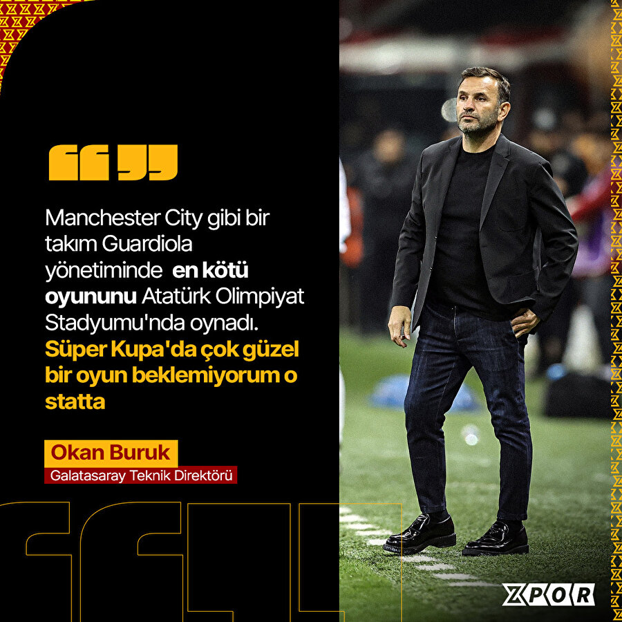 Okan Buruk'tan Süper Kupa için oyun değerlendirmesi