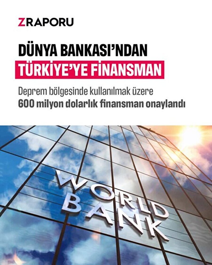 Dünya Bankası'ndan Türkiye'ye finansman