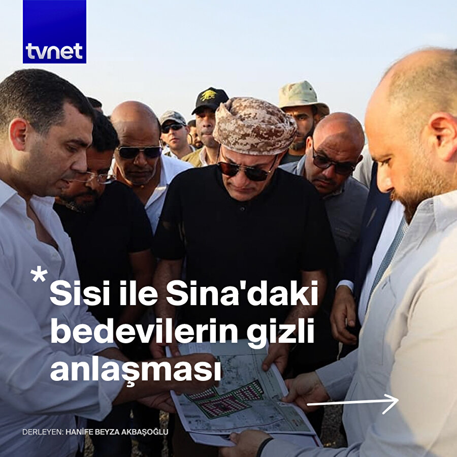 Sisi ile Sina'daki bedevi aşiretlerinin gizli anlaşması ortaya çıktı