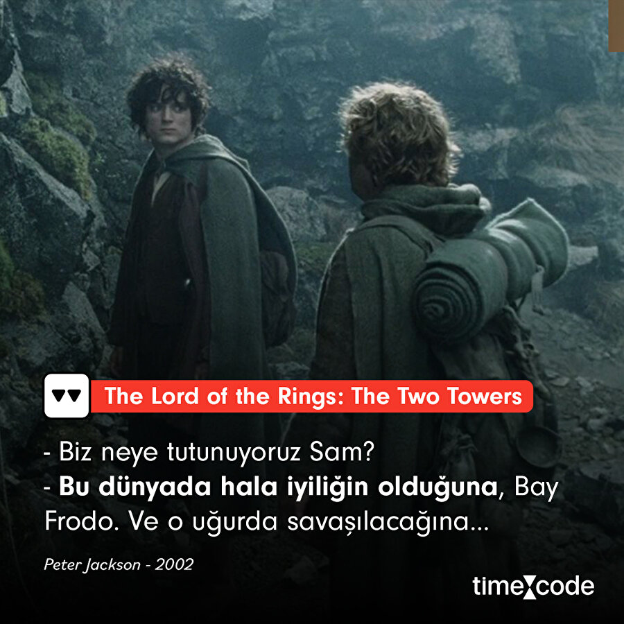Yüzüklerin Efendisi filminden alıntı