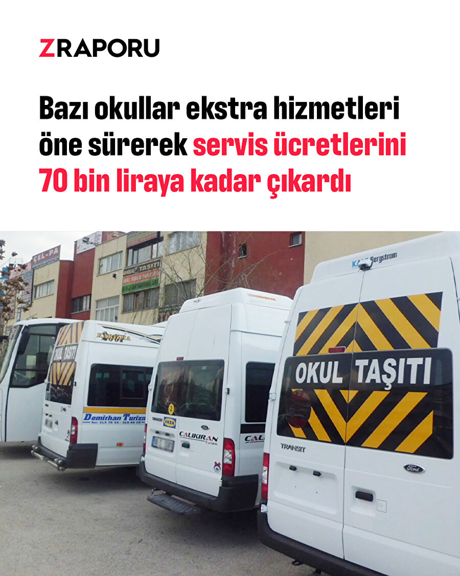 Okulların servis ücretleri 70 bin lirayı aştı