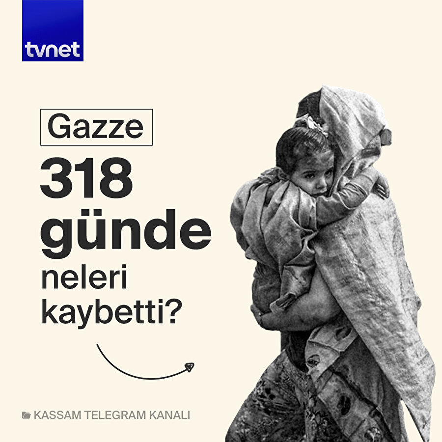 Gazze'de 318 gün nasıl geçti?