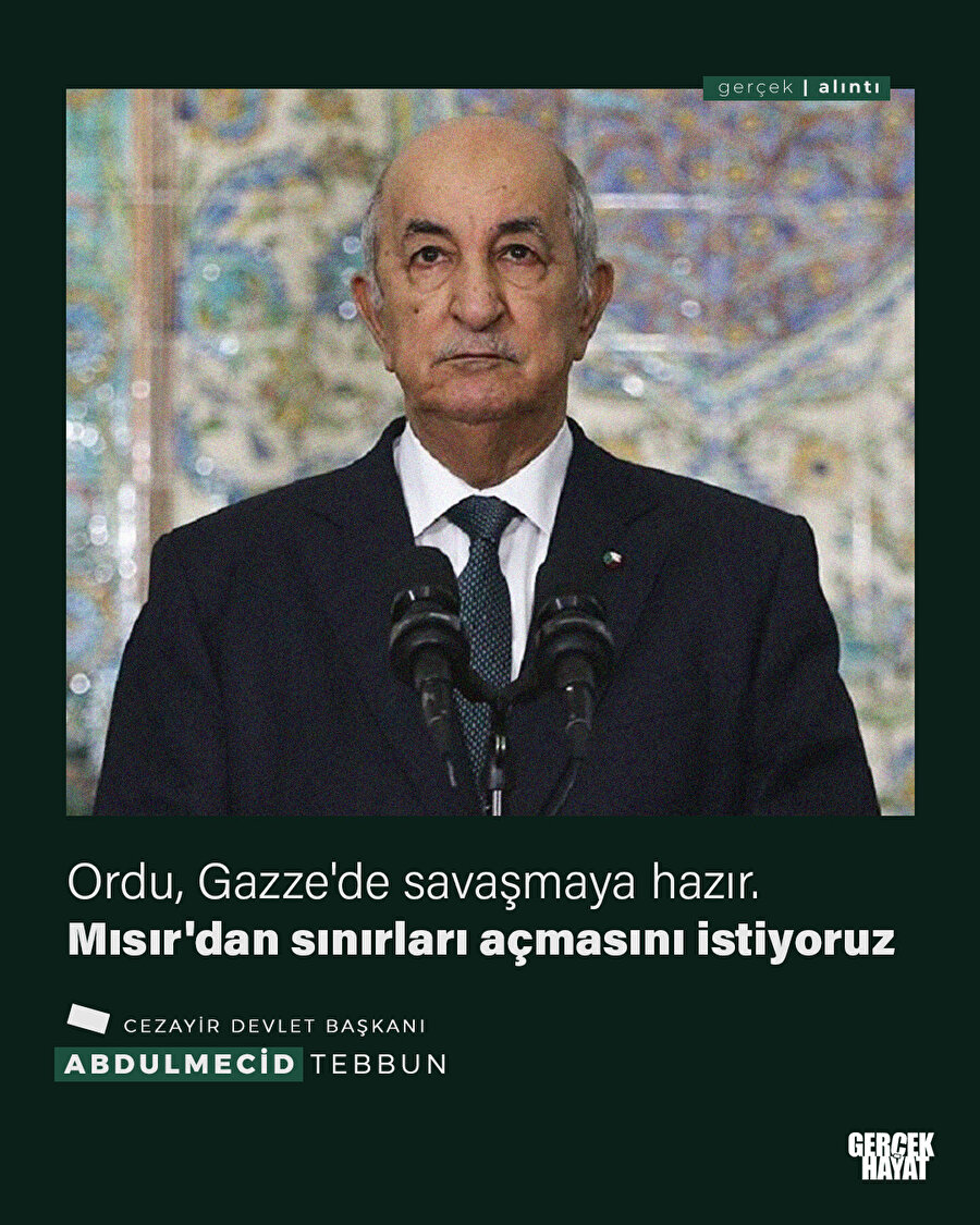 Cezayir: Gazze'de savaşmaya hazırız