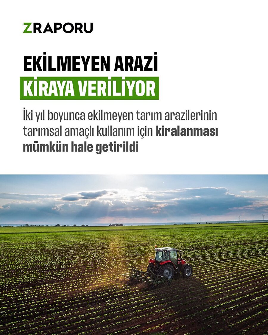Ekilmeyen arazi kiraya veriliyor