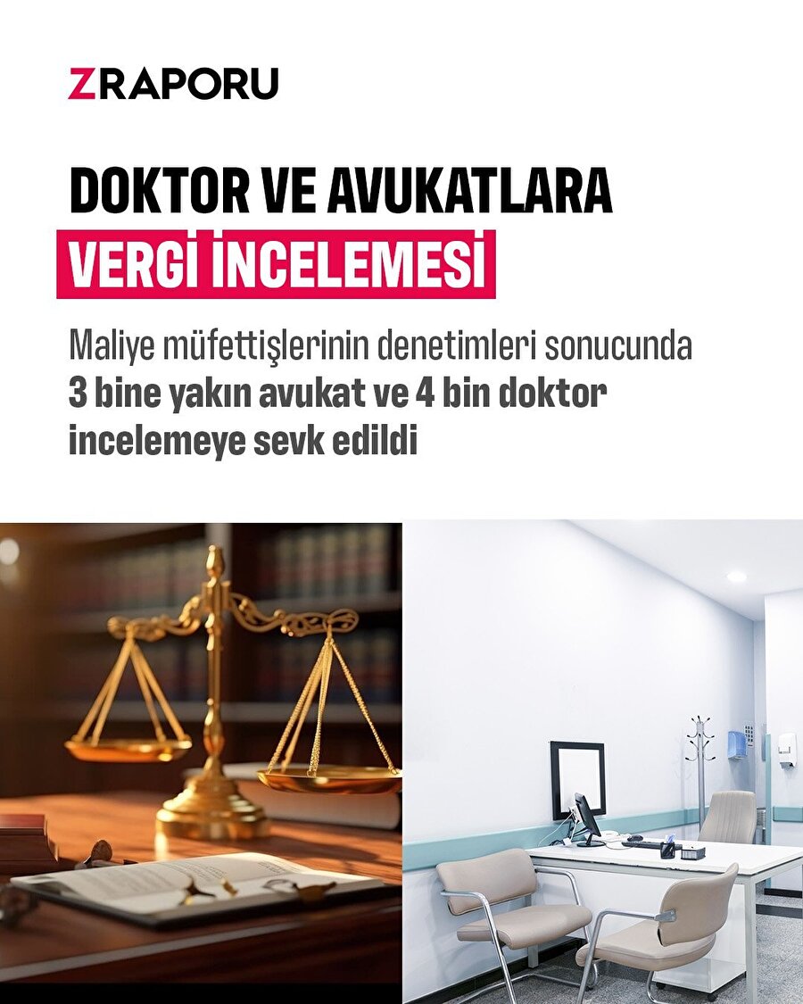 7 bin doktor ve avukata vergi incelemesi