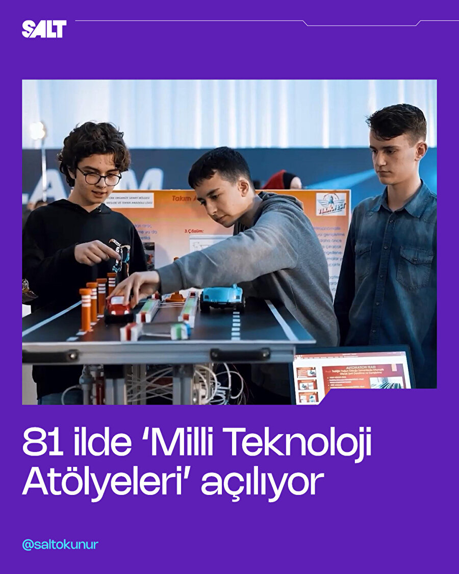 81 ilde 'Milli Teknoloji Atölyeleri' açılıyor
